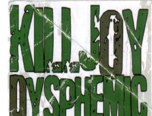 Killjoy, Dysphemic etc 5 May 2007